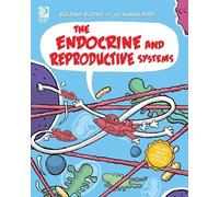 Joseph Midthun The Endocrine and Reproductive Systems (Tascabile)