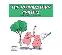 Joseph Midthun The Respiratory System (Tascabile)