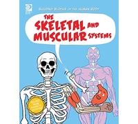Joseph Midthun The Skeletal and Muscular Systems (Tascabile)
