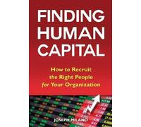 Joseph Milano Finding Human Capital (Tascabile)