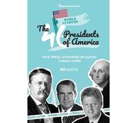 Joseph More The 46 Presidents of America (Tascabile) World Leaders