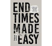 Joseph Morris End Times Made Easy (Tascabile)
