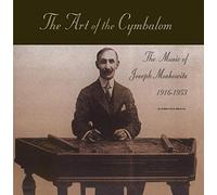 Joseph Moskowitz – The Art of the Cymbalom
