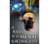 Joseph Murphy D El Poder De La Mente Subconsciente ( The Power of th (Tascabile)