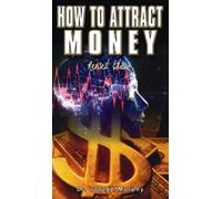 Joseph Murphy How to Attract Money, Revised Edition (Copertina rigida)