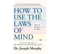 Joseph Murphy How to Use the Laws of Mind (Copertina rigida)