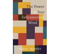 Joseph Murphy Murphy Josep The Power of Your Subconscious Min (Copertina rigida)