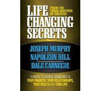 Joseph Murphy Napoleon Hil Life Changing Secrets From the Three Mas (Tascabile)