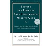 Joseph Murphy Putting the Power of Your Subconscious Mind to Work (Tascabile)
