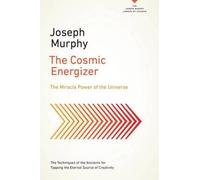 Joseph Murphy The Cosmic Energizer (Tascabile)