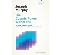 Joseph Murphy The Cosmic Power within You (Tascabile)