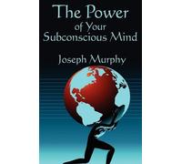 Joseph Murphy The Power of Your Subconscious Mind (Copertina rigida)