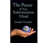 Joseph Murphy The Power of Your Subconscious Mind (Copertina rigida)