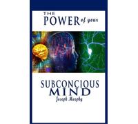 Joseph Murphy The Power of Your Subconscious Mind (Copertina rigida)