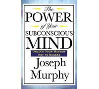 Joseph Murphy The Power of Your Subconscious Mind (Copertina rigida)