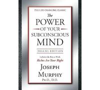 Joseph Murphy The Power of Your Subconscious Mind Deluxe Edit (Copertina rigida)