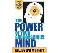 Joseph Murphy The Power of Your Subconscious Mind (Tascabile)