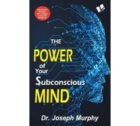 Joseph Murphy The Power of Your Subconscious Mind (Tascabile)