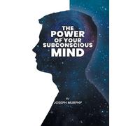 Joseph Murphy The Power of Your Subconscious Mind (Tascabile)