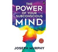 Joseph Murphy The Power of Your Subconscious Mind (Tascabile)