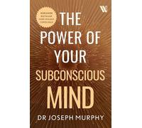 Joseph Murphy The Power of Your Subconscious Mind (Tascabile)