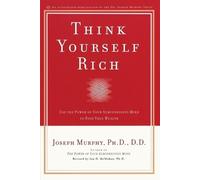 Joseph Murphy Think Yourself Rich (Tascabile)