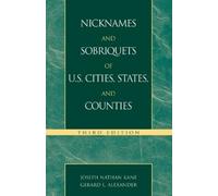 Joseph N. Kane Ger Nicknames and Sobriquets of U.S. Cities, States, (Tascabile)