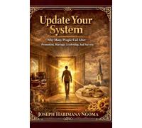 Joseph Ngoma Joseph Habimana Ngoma Update Your System (Tascabile)