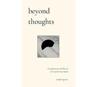 Joseph Nguyen Beyond Thoughts (Tascabile) Beyond Suffering