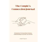 Joseph Nguyen The Couple's Connection Journal (Tascabile)