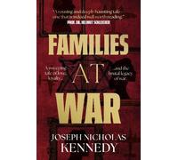 Joseph Nicholas Kennedy Families at War (Tascabile)
