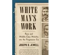 Joseph O. Jewell White Man's Work (Tascabile)