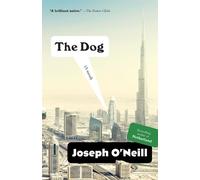 Joseph O'Neill The Dog (Tascabile) Vintage Contemporaries
