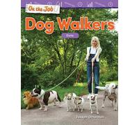 Joseph Otterman On the Job: Dog Walkers (Tascabile)