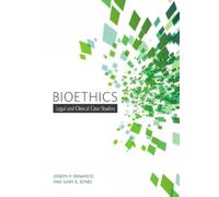 Joseph P. DeMarco Gary E. Jo Bioethics: Legal and Clinical Case Stud (Tascabile)