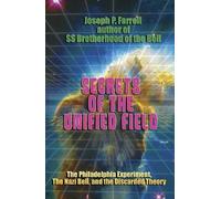 Joseph P. Farrell Secrets of the Unified Field (Tascabile)