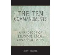 Joseph P. Hester The Ten Commandments (Tascabile)