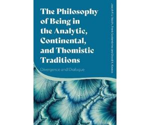 Joseph P. Li Vecchi F The Philosophy of Being in the Analytic, Conti (Tascabile)