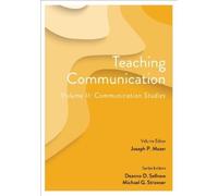 Joseph P. Mazer Teaching Communication, Volume II (Tascabile)