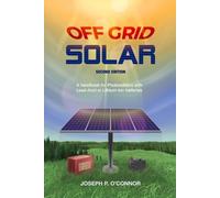 Joseph P O'Connor Off Grid Solar (Tascabile)
