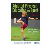 Joseph P. Winnick Adapted Physical Education and Sport (Loose-Leaf Book)