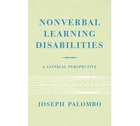 Joseph Palombo Nonverbal Learning Disabilities (Tascabile)