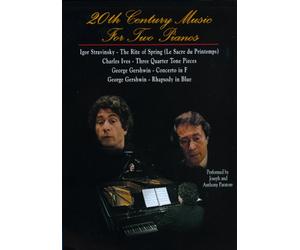 Joseph Paratore & Anthony - 20th Century Music for Two Pianos