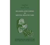 Joseph Pieper Marinus van Ud Religion and Coping in Mental Health Ca (Tascabile)