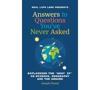 Joseph Pisenti Answers to Questions You've Never Asked (Tascabile)