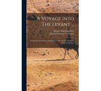 Joseph Pitton de Tournefort Honoré Maria A Voyage Into The L (Copertina rigida)
