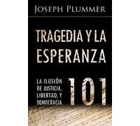 Joseph Plummer Tragedia y la Esperanza 101 (Tascabile)