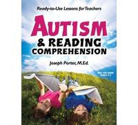 Joseph Porter Autism & Reading Comprehension (Tascabile)