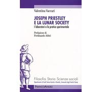 Joseph Priestley e la Lunar Society. I laboratori e la pratica sperimentale