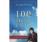 Joseph Prince 100 Days Of Favor (Tascabile)